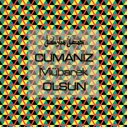 Cumanız Mübarek Olsun 251020252100 N45.jpg