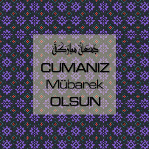 Cumanız Mübarek Olsun 251020252100 N40.jpg