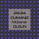 Cumanız Mübarek Olsun 251020252100 N40