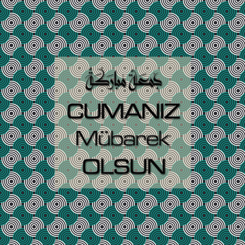 Cumanız Mübarek Olsun 251020252100 N18.jpg