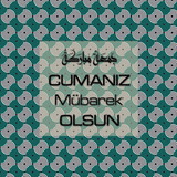 Cumanız Mübarek Olsun 251020252100 N18