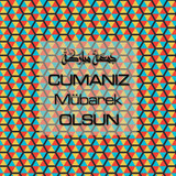 Cumanız Mübarek Olsun 251020252100 N50