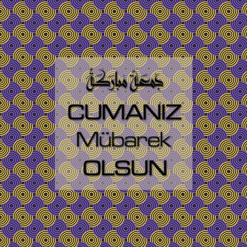 Cumanız Mübarek Olsun 251020252100 N15.jpg