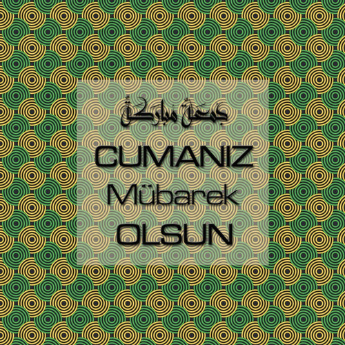 Cumanız Mübarek Olsun 251020252100 N12.jpg