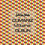 Cumanız Mübarek Olsun 251020252100 N48