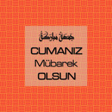 Cumanız Mübarek Olsun 251020252100 N21