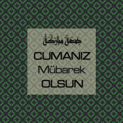 Cumanız Mübarek Olsun 251020252100 N33.jpg