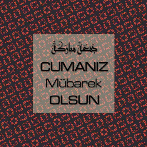 Cumanız Mübarek Olsun 251020252100 N34.jpg