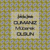 Cumanız Mübarek Olsun 251020252100 N16