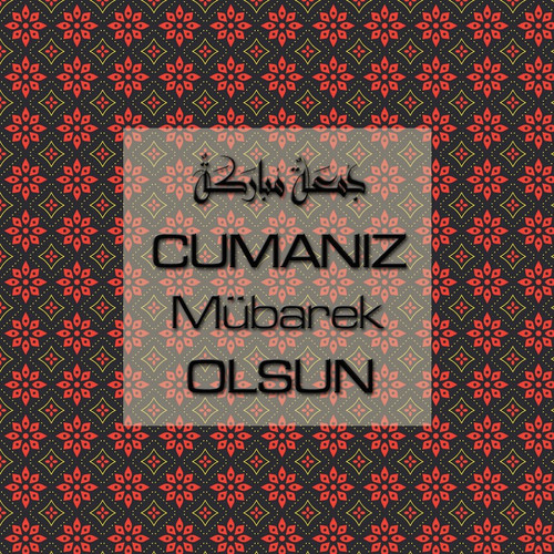Cumanız Mübarek Olsun 251020252100 N35.jpg
