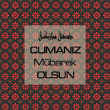 Cumanız Mübarek Olsun 251020252100 N35