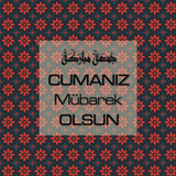 Cumanız Mübarek Olsun 251020252100 N36