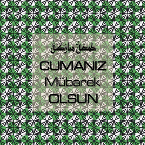 Cumanız Mübarek Olsun 251020252100 N17.jpg