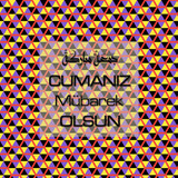 Cumanız Mübarek Olsun 251020252100 N47
