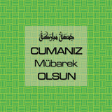 Cumanız Mübarek Olsun 251020252100 N22