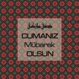 Cumanız Mübarek Olsun 251020252100 N37