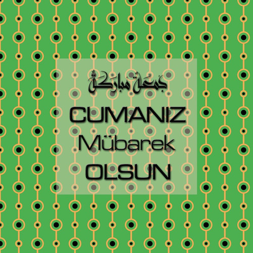 Cumanız Mübarek Olsun 251020252100 N260.jpg