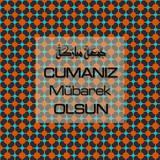 Cumanız Mübarek Olsun 251020252100 N247