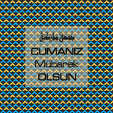 Cumanız Mübarek Olsun 251020252100 N244