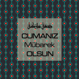 Cumanız Mübarek Olsun 251020252100 N268