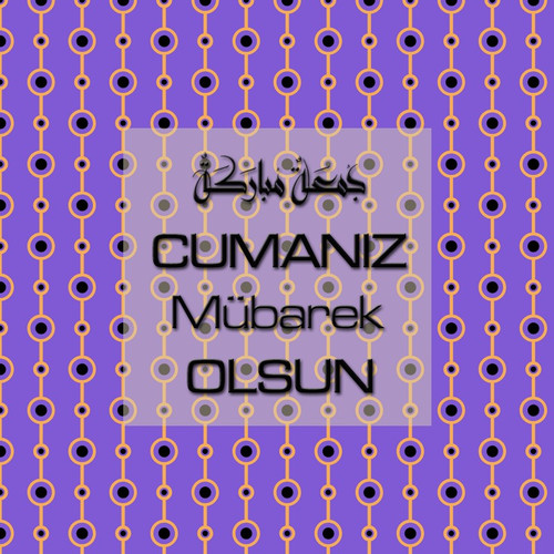 Cumanız Mübarek Olsun 251020252100 N271.jpg