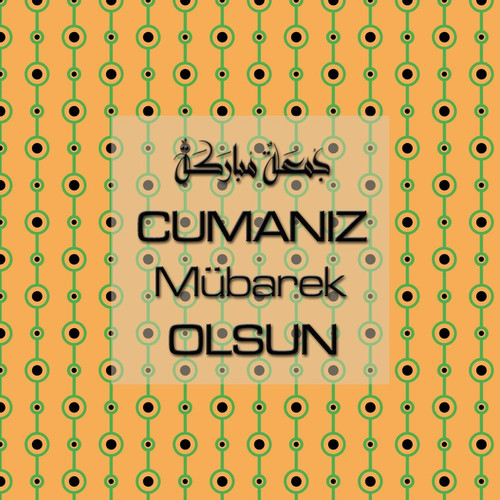 Cumanız Mübarek Olsun 251020252100 N256.jpg