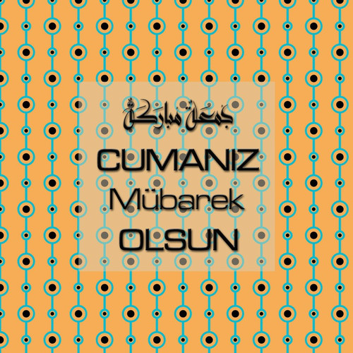 Cumanız Mübarek Olsun 251020252100 N258.jpg