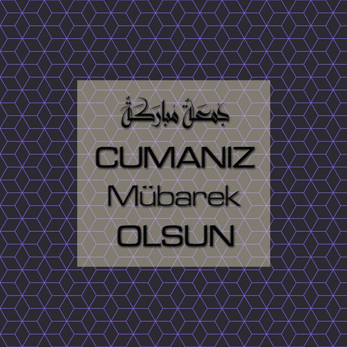 Cumanız Mübarek Olsun 251020252100 N67.jpg