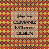 Cumanız Mübarek Olsun 251020252100 N80