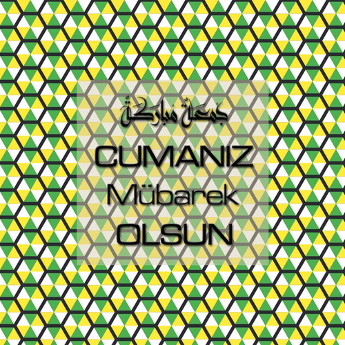 Cumanız Mübarek Olsun 251020252100 N52.jpg