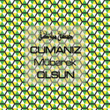 Cumanız Mübarek Olsun 251020252100 N52