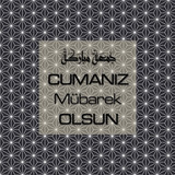 Cumanız Mübarek Olsun 251020252100 N71