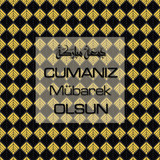 Cumanız Mübarek Olsun 251020252100 N78