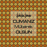 Cumanız Mübarek Olsun 251020252100 N81