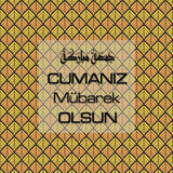 Cumanız Mübarek Olsun 251020252100 N82