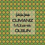 Cumanız Mübarek Olsun 251020252100 N85