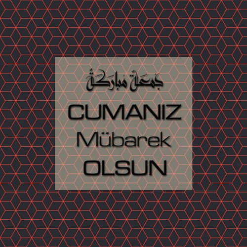 Cumanız Mübarek Olsun 251020252100 N61.jpg