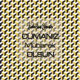 Cumanız Mübarek Olsun 251020252100 N286
