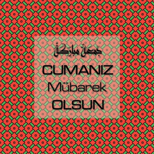 Cumanız Mübarek Olsun 251020252100 N299
