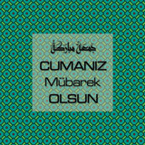 Cumanız Mübarek Olsun 251020252100 N303
