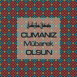 Cumanız Mübarek Olsun 251020252100 N313