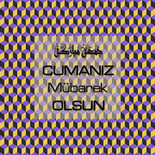 Cumanız Mübarek Olsun 251020252100 N285.jpg