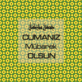 Cumanız Mübarek Olsun 251020252100 N301