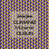 Cumanız Mübarek Olsun 251020252100 N291