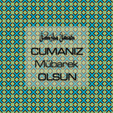 Cumanız Mübarek Olsun 251020252100 N325