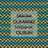 Cumanız Mübarek Olsun 251020252100 N103