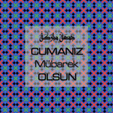 Cumanız Mübarek Olsun 251020252100 N120