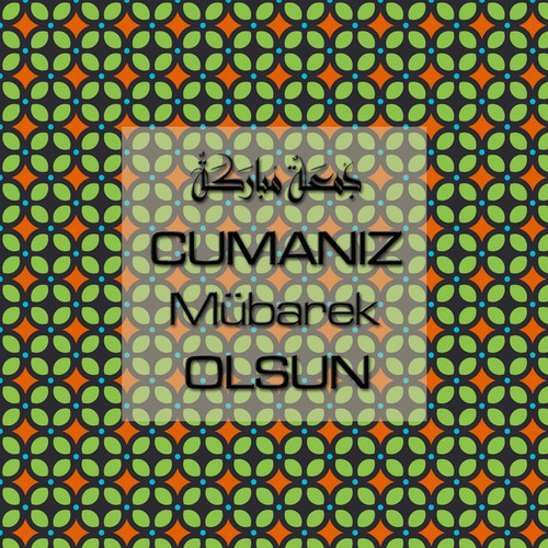 Cumanız Mübarek Olsun 251020252100 N96.jpg