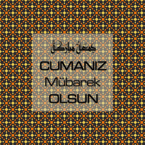 Cumanız Mübarek Olsun 251020252100 N108.jpg