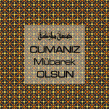 Cumanız Mübarek Olsun 251020252100 N108